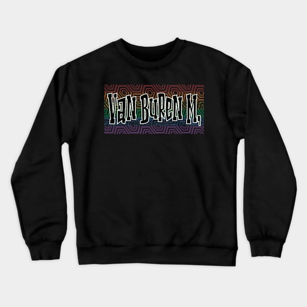 LGBTQ PATTERN AMERICA VAN BUREN Crewneck Sweatshirt by Zodiac BeMac